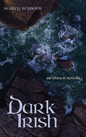 Dark Irish (The O'Brien Tales #6.5)