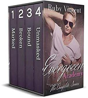 Evergreen Academy - The Complete Series by Ruby Vincent