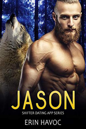 Jason (Shifter Dating App #2)