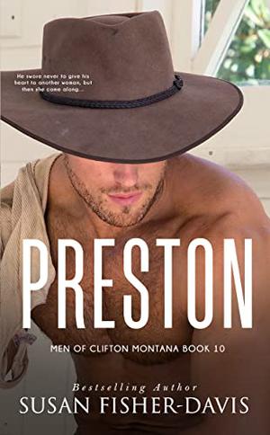 Preston (Men of Clifton, Montana #10)