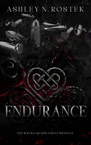 Endurance by Ashley N. Rostek
