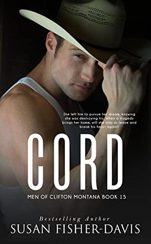 Cord (Men of Clifton, Montana #15)