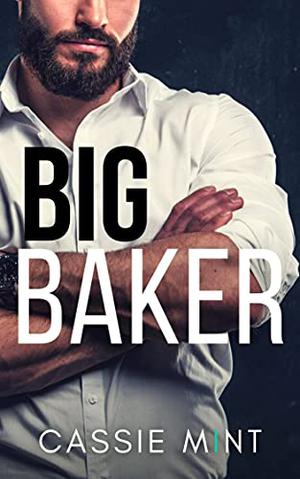 Big Baker (Big Boys #4)
