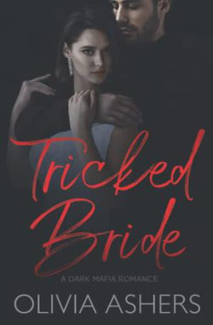 Tricked Bride by Olivia Ashers