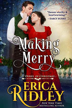 Making Merry (12 Dukes of Christmas #0.5)