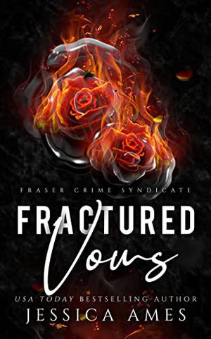 Fractured Vows by Jessica Ames