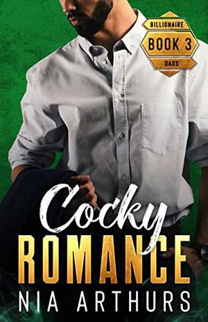 Cocky Romance (Billionaire Dads #3)