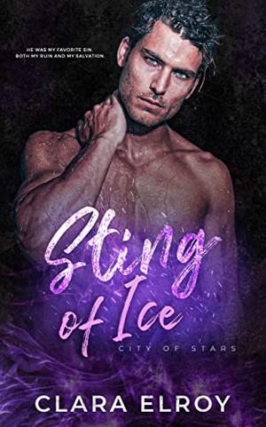 Sting of Ice by Clara Elroy