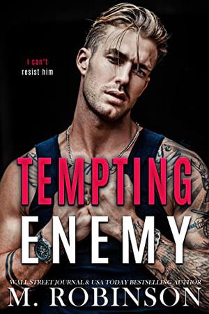 Tempting Enemy by M. Robinson