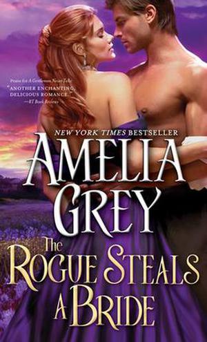 The Rogue Steals a Bride (The Rogues' Dynasty #6)