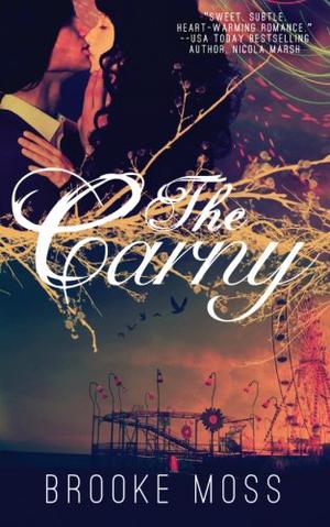 The Carny by Brooke Moss