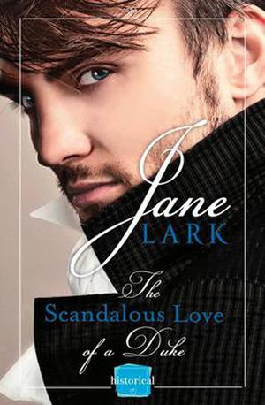 The Scandalous Love of a Duke (Marlow Intrigues #3)