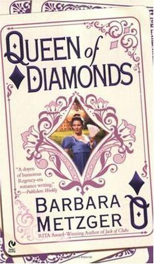 Queen Of Diamonds by Barbara Metzger