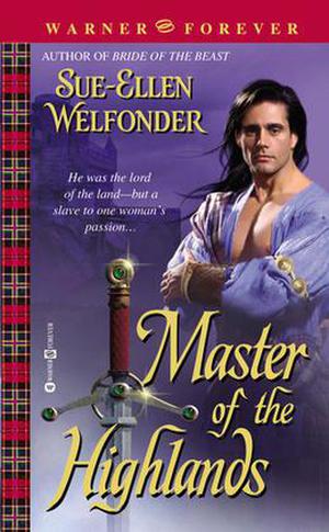Master of the Highlands by Sue-Ellen Welfonder