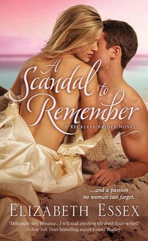 A Scandal to Remember (The Reckless Brides #5)