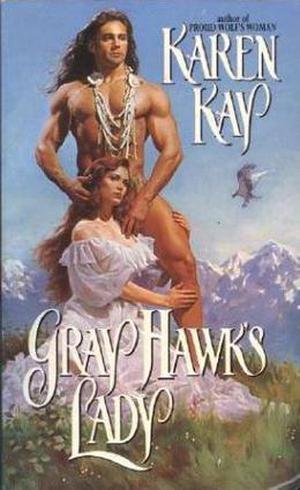 Gray Hawk's Lady (Blackfoot Warriors #1)