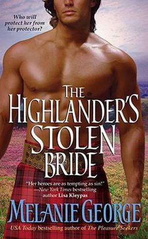 The Highlander's Stolen Bride (The Pleasure Seekers #3)
