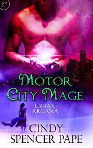 Motor City Mage (Urban Arcana #4)