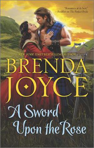 A Sword Upon The Rose (Scottish Medieval #3)