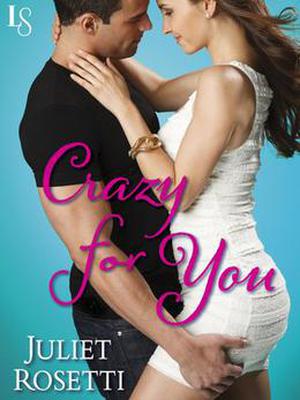 Crazy for You (Life and Love on the Lam #2)
