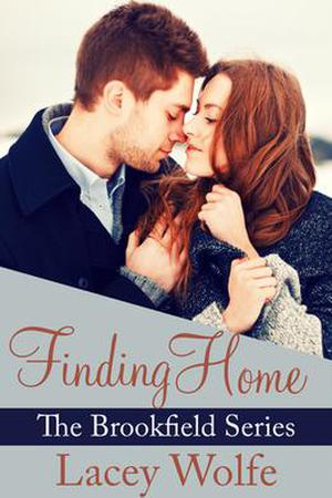 Finding Home (Brookfield Series #1)