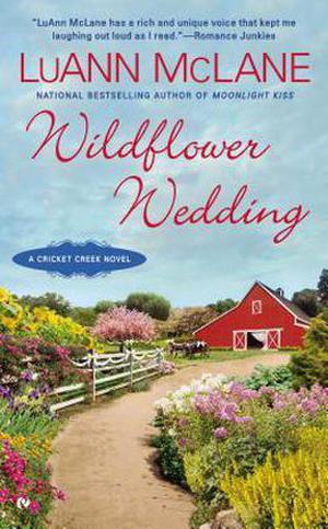Wildflower Wedding (Cricket Creek #6)