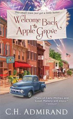 Welcome Back to Apple Grove by C.H. Admirand