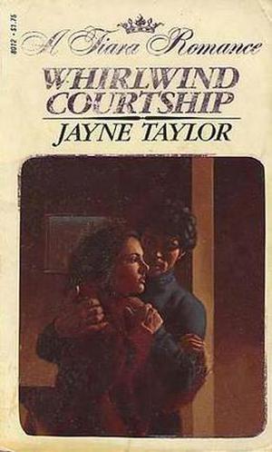 Whirlwind Courtship by Jayne Taylor, Jayne Ann Krentz