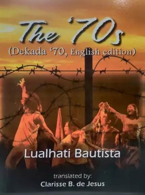 The '70s by Lualhati Bautista