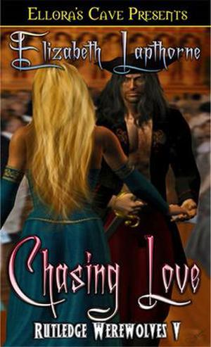 Chasing Love (Rutledge Werewolves #5)