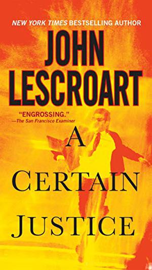 A Certain Justice (Abe Glitsky #1)