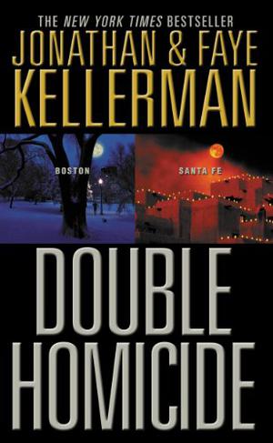 Double Homicide by Jonathan Kellerman, Faye Kellerman, John Rubinstein, Lou Diamond Phillips