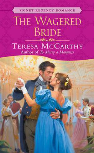 The Wagered Bride (Clearbrook Regency #2)