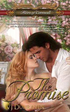 The Promise by V.J. Dunraven