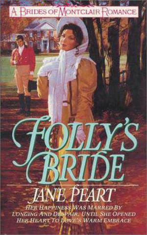 Folly's Bride (Brides of Montclair #4)