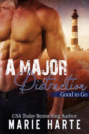 A Major Distraction (Good to Go #3)