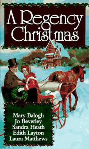 A Regency Christmas VII (Signet Regency Christmas #7)