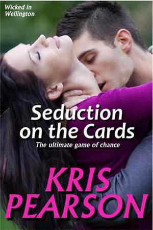 Seduction on the Cards (Wicked in Wellington #2)