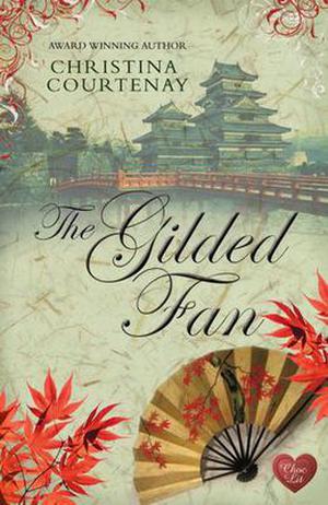 The Gilded Fan (Kumashiro Saga #2)