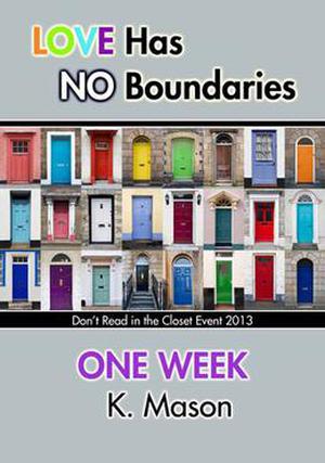 One Week (Don't Read in the Closet Events) by K. Mason