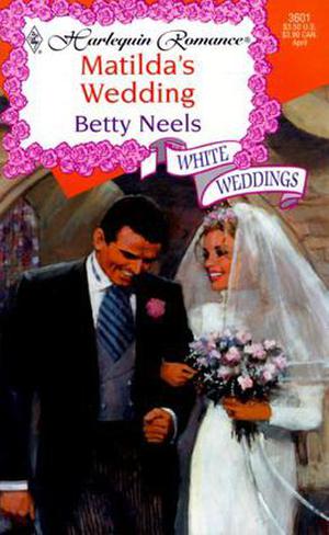 Matilda's Wedding by Betty Neels