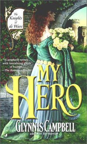 My Hero by Glynnis Campbell