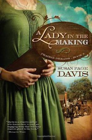 A Lady in the Making by Susan Page Davis