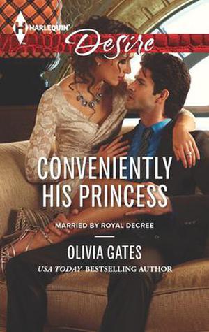 Conveniently His Princess (Married by Royal Decree #2)