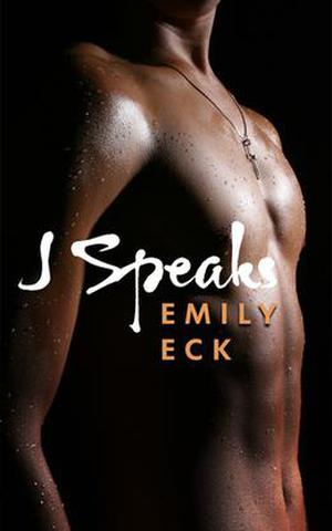 J Speaks by Emily Eck