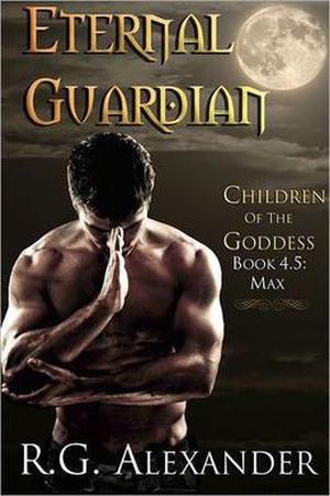 Eternal Guardian by R.G. Alexander