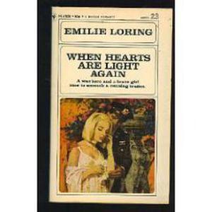 When Hearts are Light Again by Emilie Loring