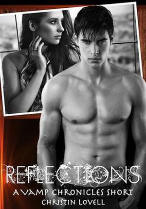 Reflections (Vamp Chronicles #5.5)