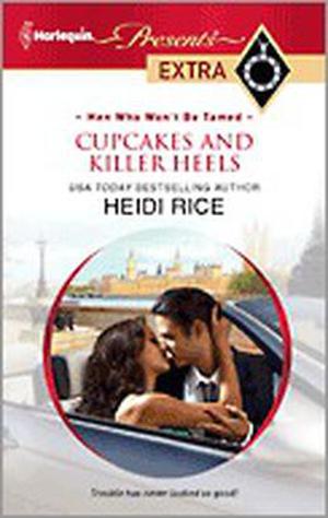 Cupcakes and Killer Heels by Heidi Rice