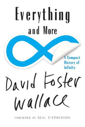 Everything and More: A Compact History of Infinity (Great Discoveries #1)